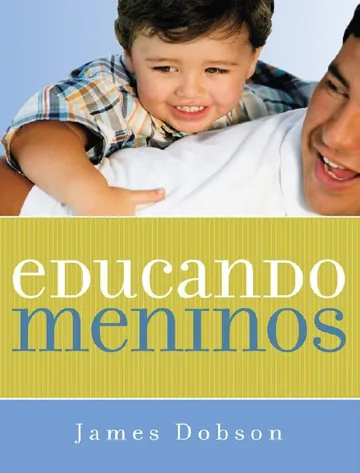 Educando Meninos de James Dobson, capa do livro
