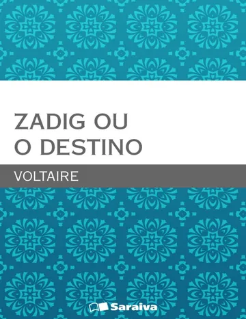Zadig, ou o Destino de Voltaire, capa do livro