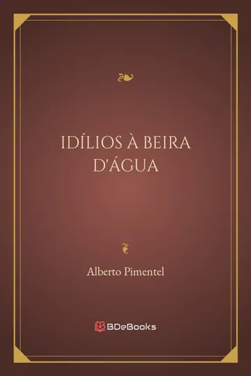 Idílios à beira d'água de Alberto Pimentel, capa do livro