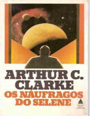 Os Náufragos do Selene de Arthur C. Clarke, capa do livro