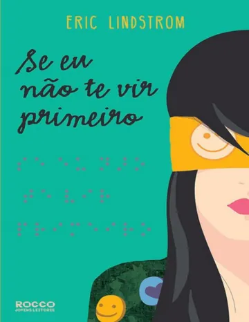Se Eu Não Te Vir Primeiro de Eric Lindstrom, capa do livro