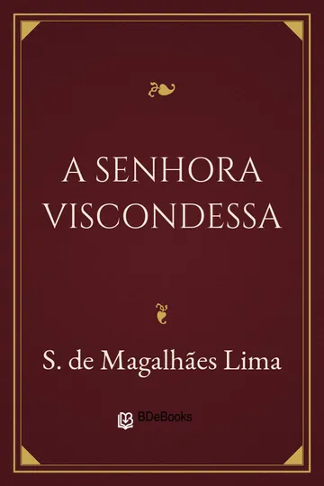 A Senhora Viscondessa de S. de Magalhães Lima, capa do livro