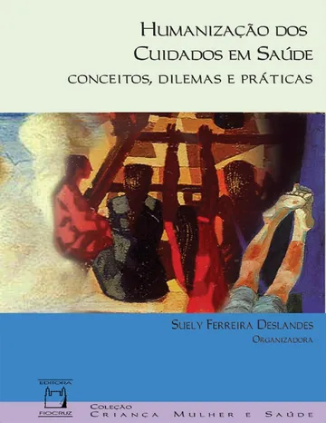 Humanização dos cuidados em saúde de Suely Ferreira Deslandes, capa do livro