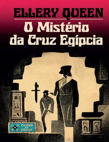 O mistério da cruz egípcia de Ellery Queen, capa do livro