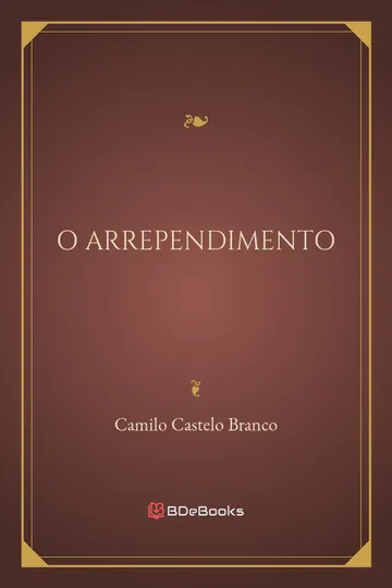 O Arrependimento de Camilo Castelo Branco, capa do livro