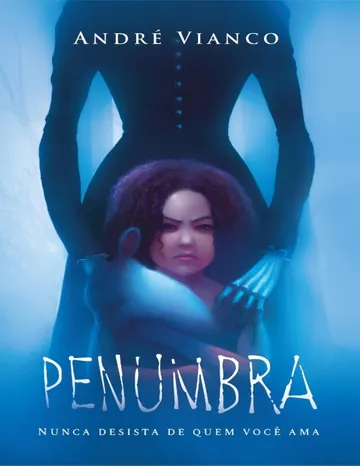 Penumbra de André Vianco, capa do livro