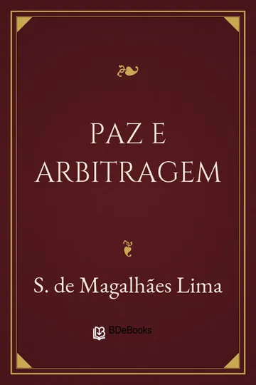Paz e Arbitragem de S. de Magalhães Lima, capa do livro