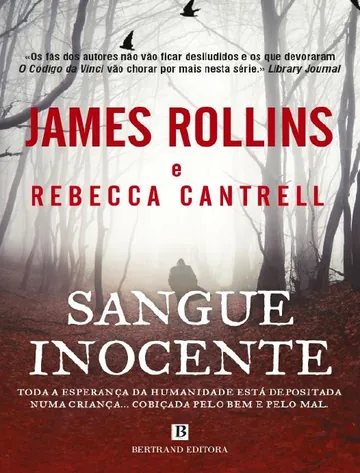 Sangue Inocente de James Rollins e Rebecca Cantrell, capa do livro