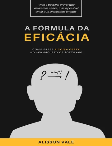 A Fórmula da Eficácia de Alisson Vale, capa do livro