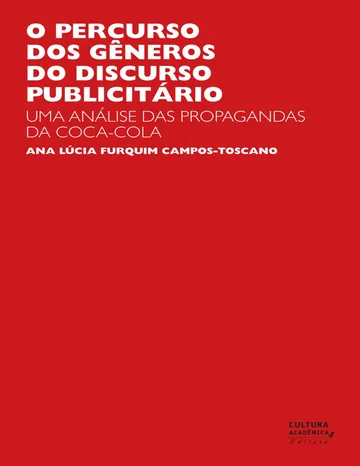 O discurso publicitário e as propagandas da Coca-Cola de Ana Lúcia Furquim Campos-Toscano, capa do livro
