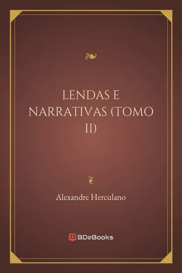 Lendas e Narrativas (Tomo II) de Alexandre Herculano, capa do livro
