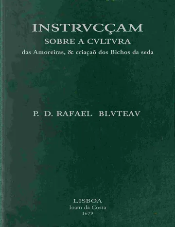 Instrucçam sobre a Cultura das Amoreiras de Rafael Bluteau, capa do livro