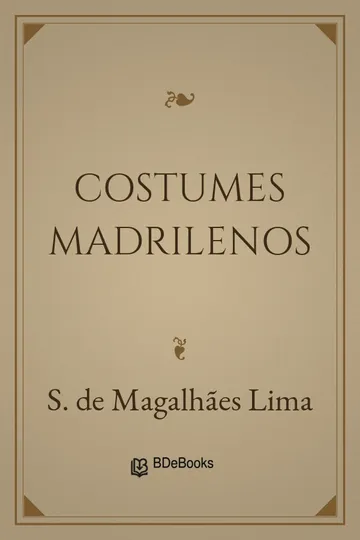 Costumes Madrilenos de S. de Magalhães Lima, capa do livro
