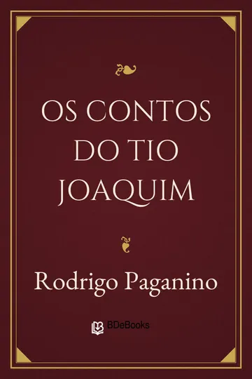 Os Contos do Tio Joaquim de Rodrigo Paganino, capa do livro