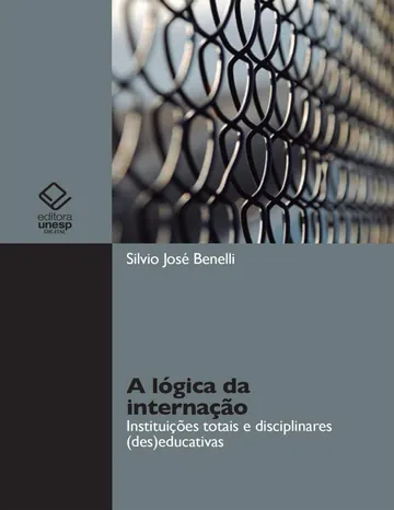 A lógica da internação de Silvio José Benelli, capa do livro