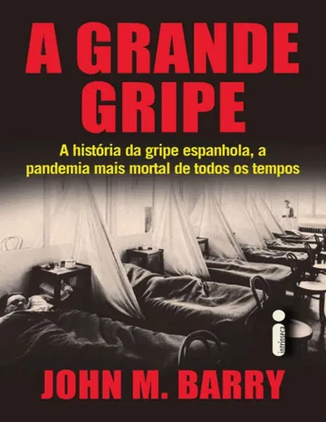 A Grande Gripe de John M. Barry, capa do livro