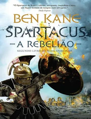 Spartacus: A Rebelião de Ben Kane, capa do livro