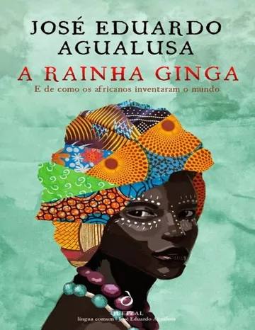 A Rainha Ginga de José Eduardo Agualusa, capa do livro