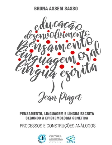 Pensamento, linguagem e língua escrita segundo a epistemologia genética: processos e construções análogos de Bruna Assem Sasso, capa do livro