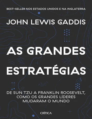 As grandes estratégias de John Lewis Gaddis, capa do livro