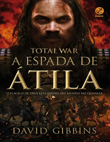 Total War: A espada de Átila de David Gibbins, capa do livro