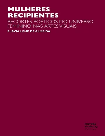 Mulheres recipientes de Flavia Leme de Almeida, capa do livro