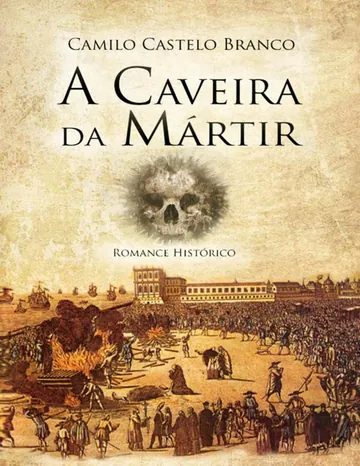 A Caveira da Mártir de Camilo Castelo Branco, capa do livro