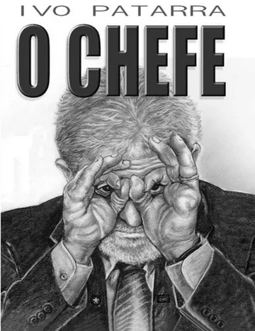 O Chefe de Ivo Patarra, capa do livro