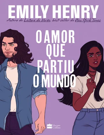 O amor que partiu o mundo de Emily Henry, capa do livro
