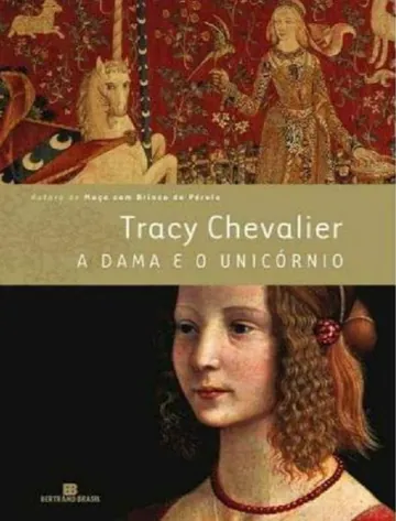 A Dama e o Unicórnio de Tracy Chevalier, capa do livro