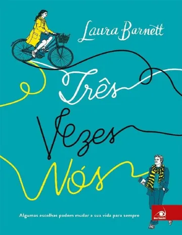 Três Vezes Nós de Laura Barnett, capa do livro