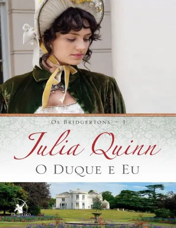 O Duque e Eu de Julia Quinn, capa do livro
