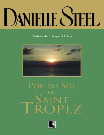 Pôr-do-sol em Saint-Tropez de Danielle Steel, capa do livro