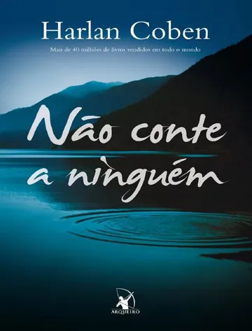 Não Conte a Ninguém de Harlan Coben, capa do livro