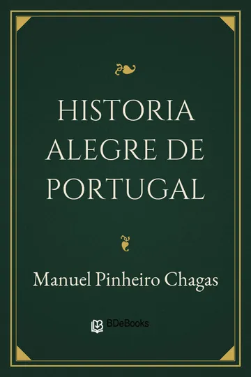 Historia Alegre de Portugal de Manuel Pinheiro Chagas, capa do livro