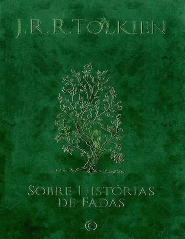 Sobre Histórias de Fadas de J. R. R. Tolkien, capa do livro