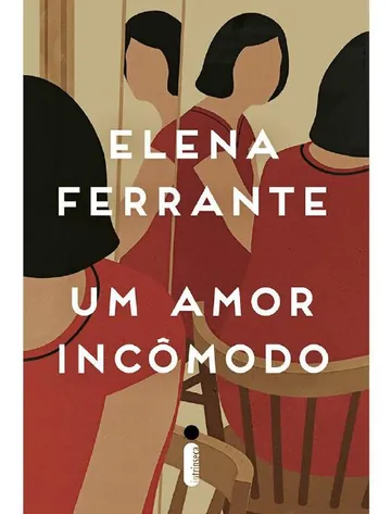 Um Amor Incômodo de Elena Ferrante, capa do livro