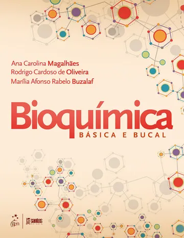 Bioquímica Básica e Bucal de Ana Carolina Magalhães, capa do livro