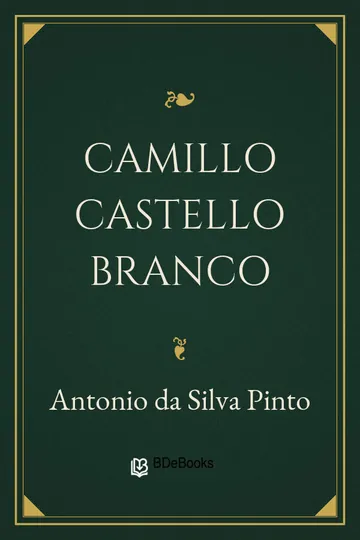 Camillo Castello Branco de Antonio da Silva Pinto, capa do livro