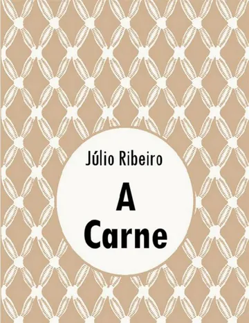 A Carne de Júlio Ribeiro, capa do livro
