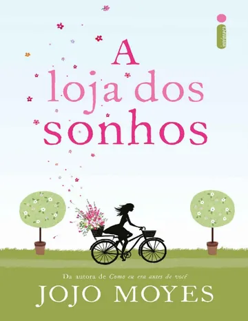 A Loja dos Sonhos de Jojo Moyes, capa do livro