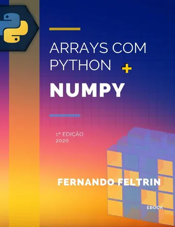 Arrays com Python + Numpy de Fernando Feltrin, capa do livro