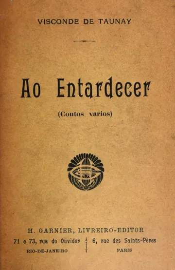 Ao Entardecer (Contos Varios) de Alfredo d'Escragnolle Taunay, capa do livro