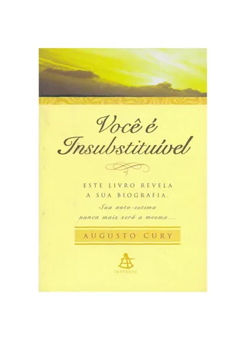 Você é insubstituível de Augusto Cury, capa do livro