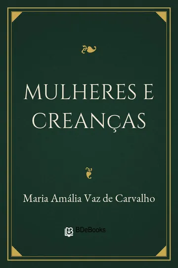 Mulheres e Creanças de Maria Amália Vaz de Carvalho, capa do livro