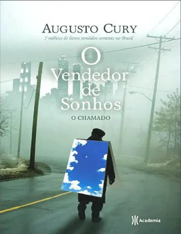 O Vendedor de Sonhos: O Chamado de Augusto Cury, capa do livro