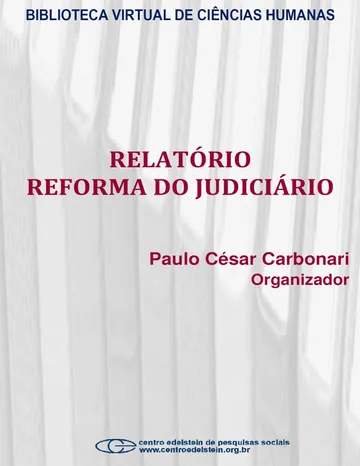 Relatório reforma do judiciário de Paulo César Carbonari, capa do livro