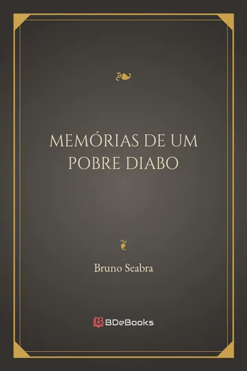 Memórias de um pobre diabo de Bruno Seabra, capa do livro