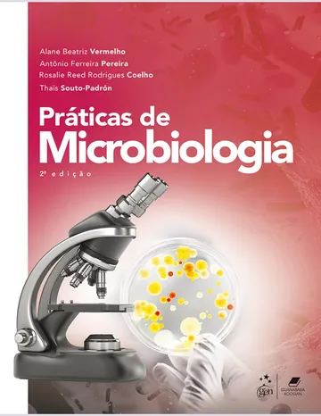 Práticas de Microbiologia (2ª edição) de Alane Beatriz Vermelho, capa do livro