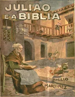 Julião e a Bíblia - Emilio Martínez